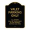 Signmission Designer Series-Valet Parking All Others Will Be Towed Away Car Owner, 24" x 18", BG-1824-9873 A-DES-BG-1824-9873 - alternate 1